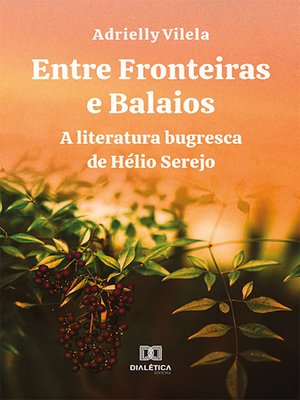 cover image of Entre Fronteiras e Balaios